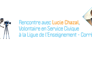 Service civique et JA : entretien avec Lucie Chazal ! !