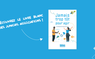 Quand la discussion mène à l’action : découvrez le Livre Blanc des Juniors Associations !